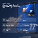 MONITOR TÁCTIL CAPACITIVO IGGUAL 17" VGA HDMI USB - resumen de atributos