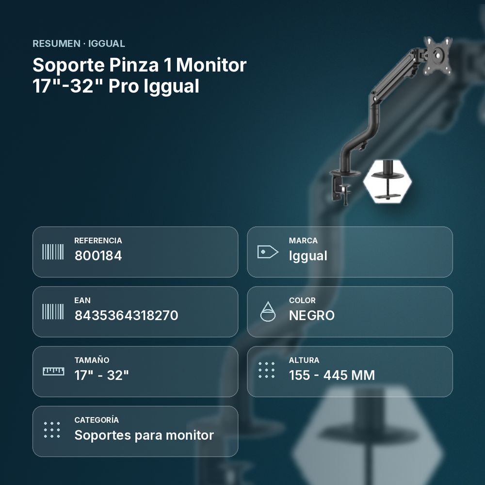  SOPORTE PINZA 1 MONITOR 17"-32" PRO IGGUAL - resumen de atributos