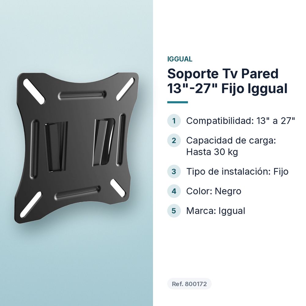 SOPORTE TV PARED 13"-27" FIJO IGGUAL - características principales