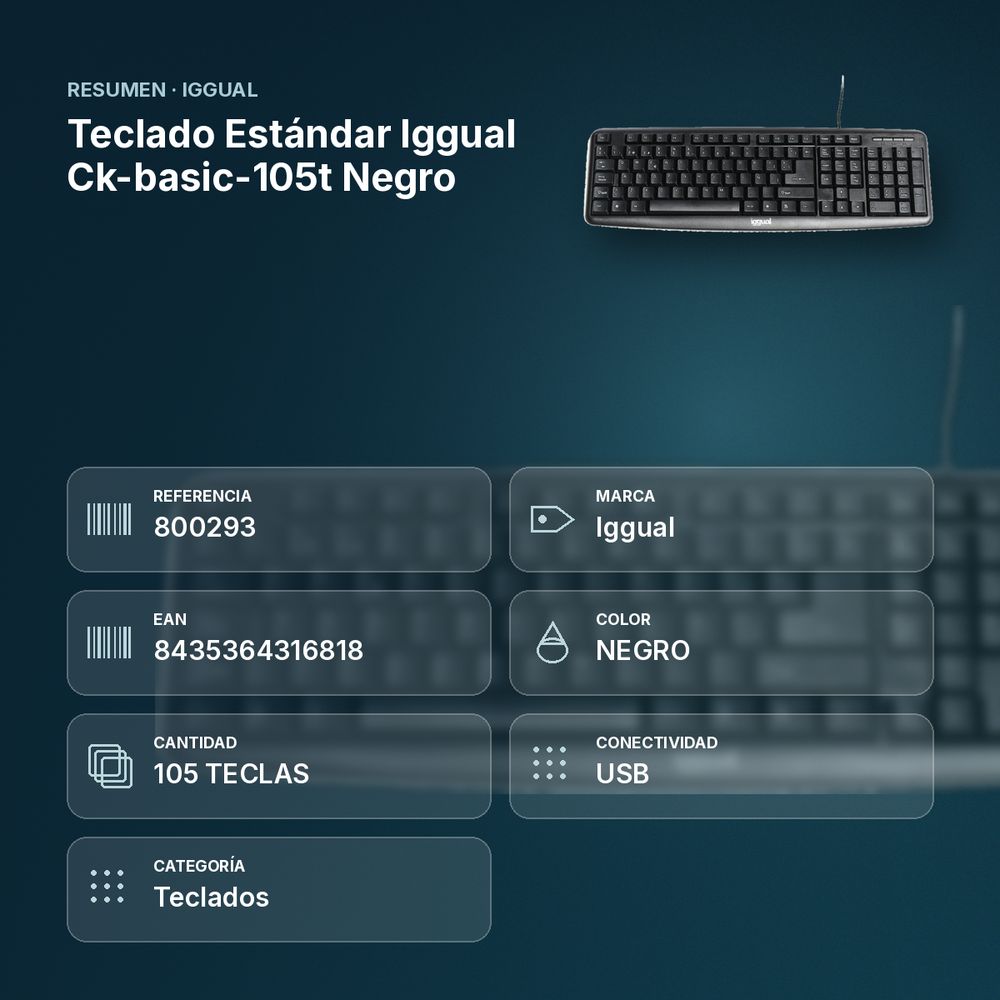 TECLADO ESTÁNDAR IGGUAL CK-BASIC-105T NEGRO - resumen de atributos