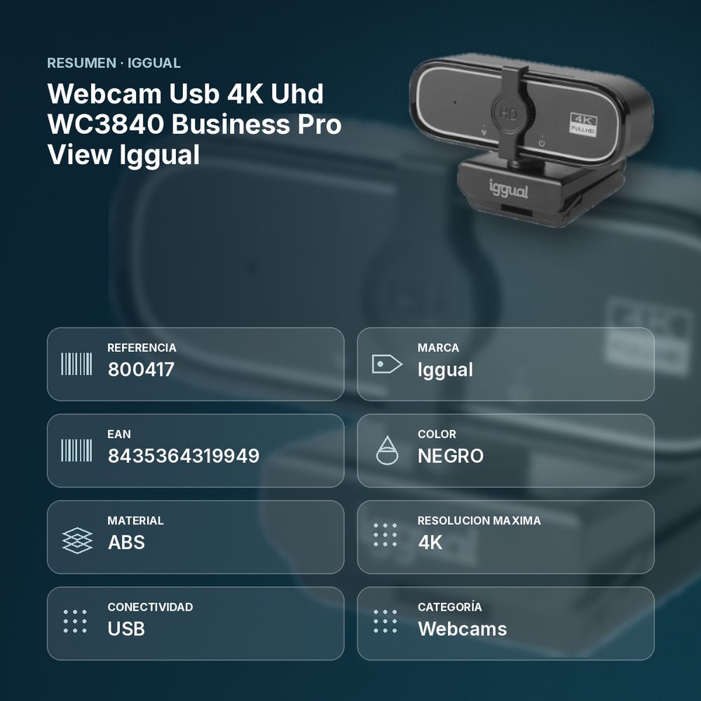 WEBCAM USB 4K UHD WC3840 BUSINESS PRO VIEW IGGUAL  - resumen de atributos
