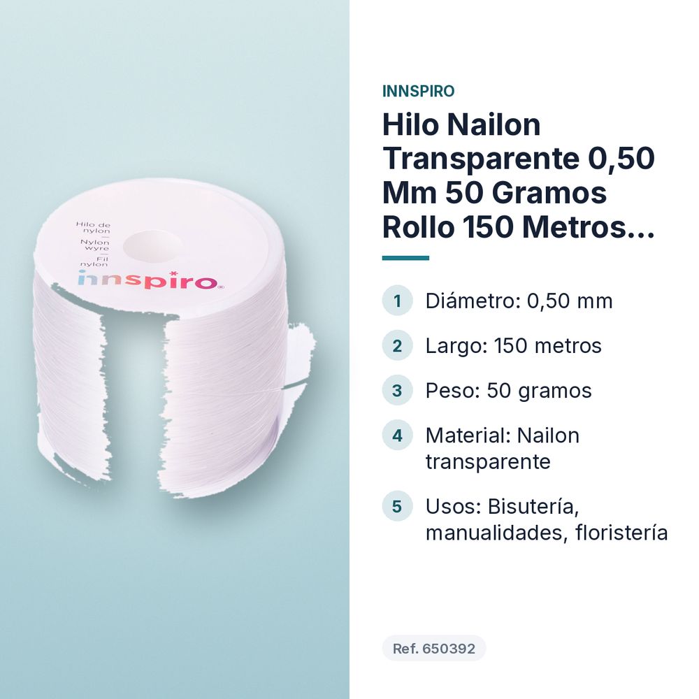 HILO NAILON TRANSPARENTE 0,50 MM 50 GRAMOS ROLLO 150 METROS INNSPIRO - características principales