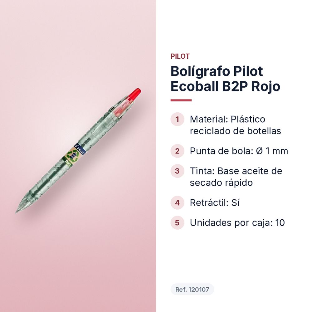 BOLÍGRAFO PILOT ECOBALL B2P ROJO - características principales