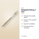 BOLÍGRAFO PILOT G-1 ORO - características principales