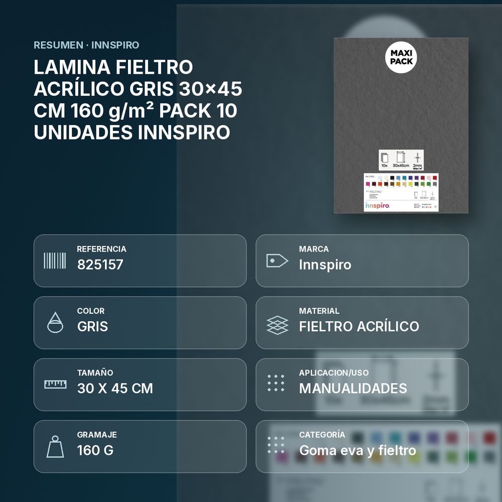 LAMINA FIELTRO ACRÍLICO GRIS 30x45 CM 160 g/m² PACK 10 UNIDADES INNSPIRO - resumen de atributos