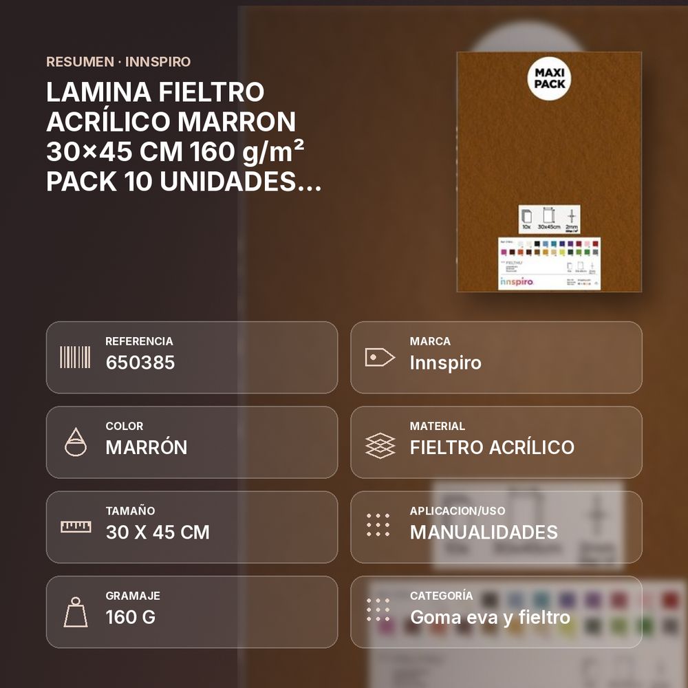 LAMINA FIELTRO ACRÍLICO MARRON 30x45 CM 160 g/m² PACK 10 UNIDADES INNSPIRO - resumen de atributos