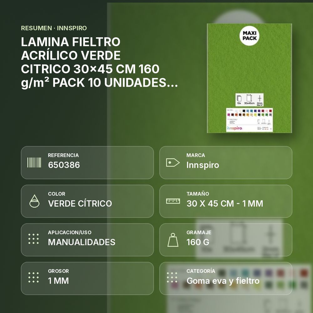LAMINA FIELTRO ACRÍLICO VERDE CITRICO 30x45 CM 160 g/m² PACK 10 UNIDADES INNSPIRO - resumen de atributos