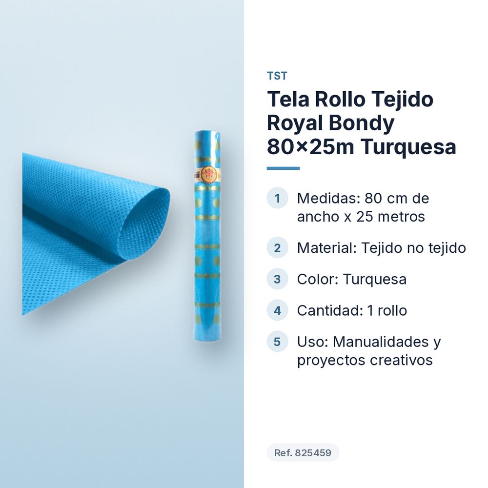 TELA ROLLO TEJIDO ROYAL BONDY 80X25M TURQUESA - características principales