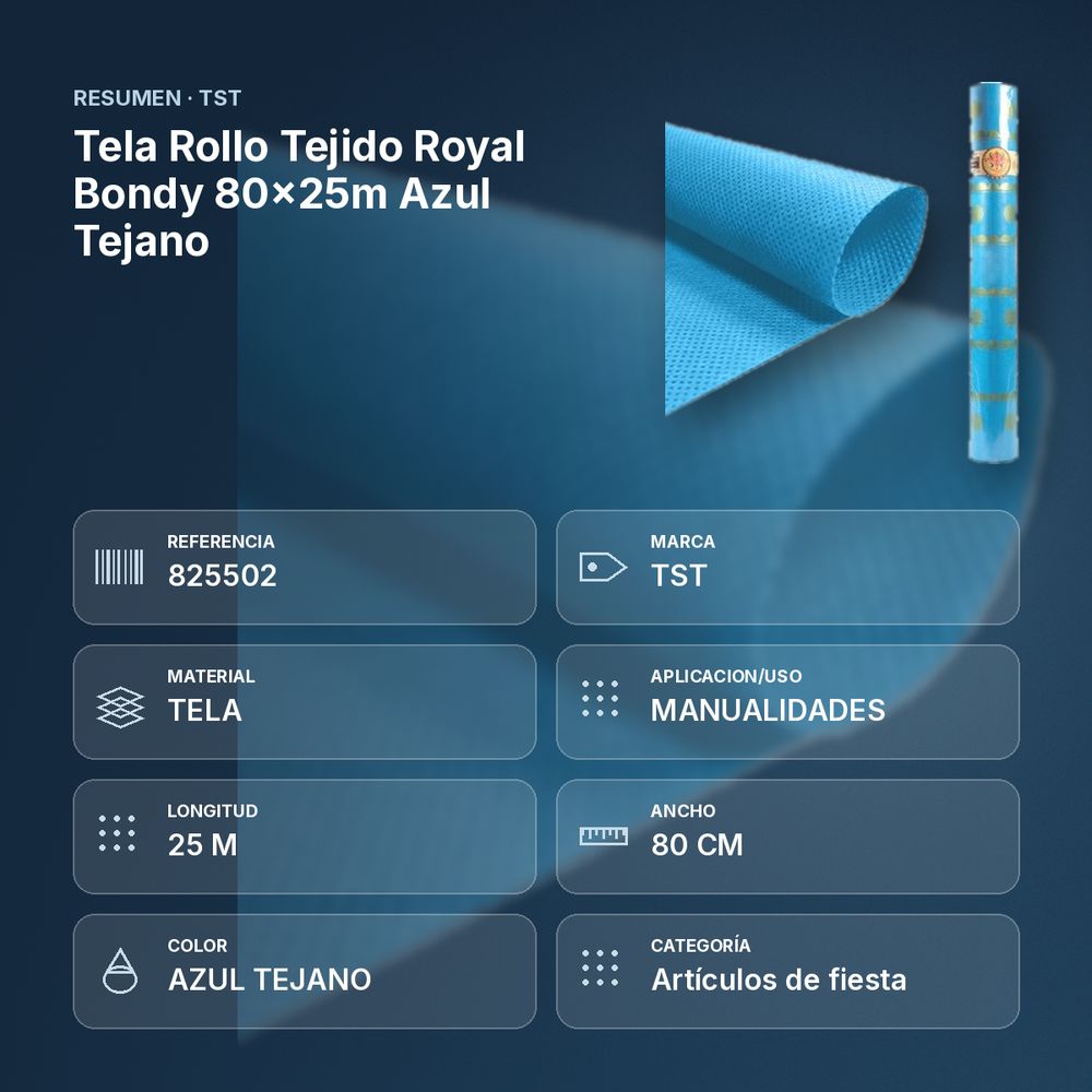 TELA ROLLO TEJIDO ROYAL BONDY 80X25M AZUL TEJANO - resumen de atributos