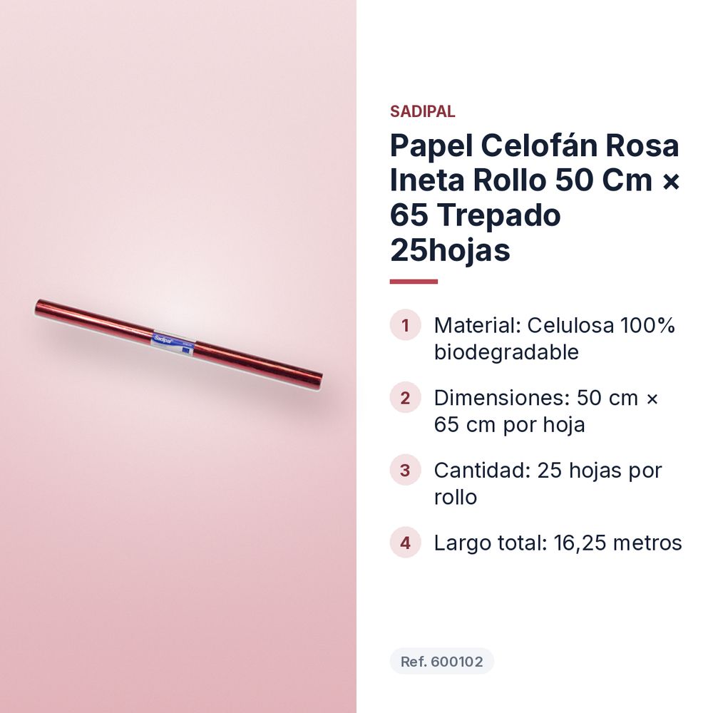 PAPEL CELOFÁN ROSA INETA ROLLO 50 CM × 65 TREPADO 25HOJAS - características principales
