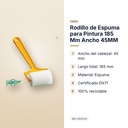 RODILLO DE ESPUMA PARA PINTURA 185 MM ANCHO 45MM  - características principales