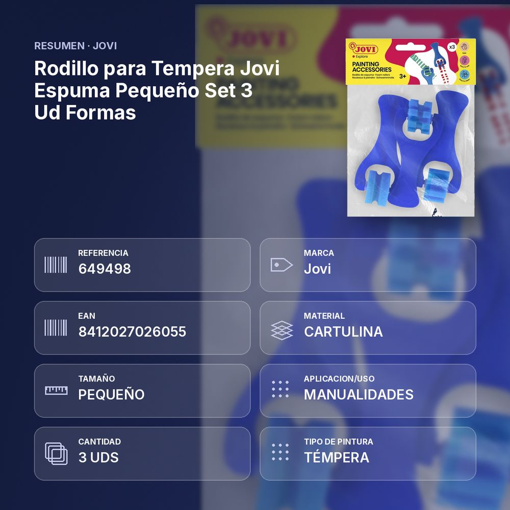 RODILLO PARA TEMPERA JOVI ESPUMA PEQUEÑO  SET 3 UD FORMAS - resumen de atributos