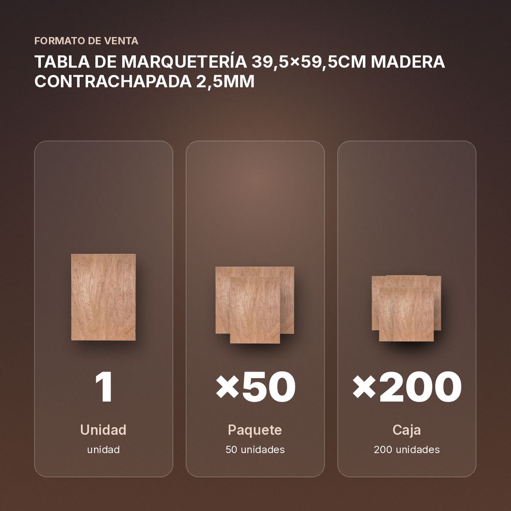 TABLA DE MARQUETERÍA 39,5x59,5CM MADERA CONTRACHAPADA 2,5MM - formato de venta: paquete de 50, caja de 200