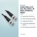 CABLE HDMI V2.0 AOC 4K A 60HZ, 18 GBPS 30 METROS NEGRO - características principales