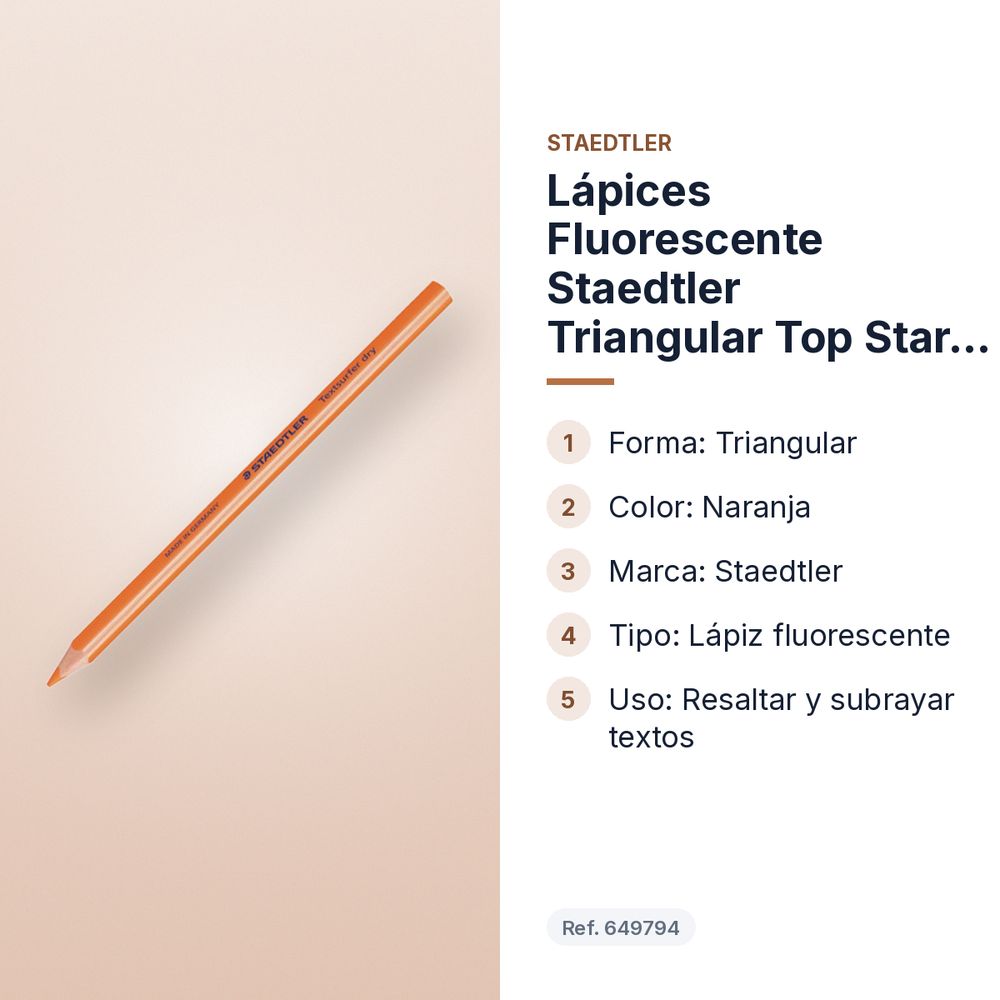 LÁPICES FLUORESCENTE STAEDTLER TRIANGULAR TOP STAR NARANJA - características principales