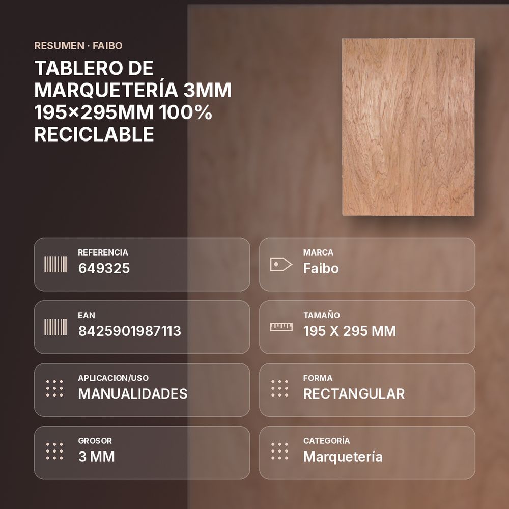 TABLERO DE MARQUETERÍA 3MM 195x295MM 100% RECICLABLE - resumen de atributos