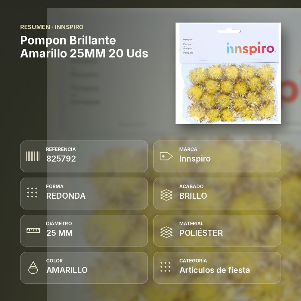 POMPON BRILLANTE AMARILLO 25MM 20 UDS - resumen de atributos