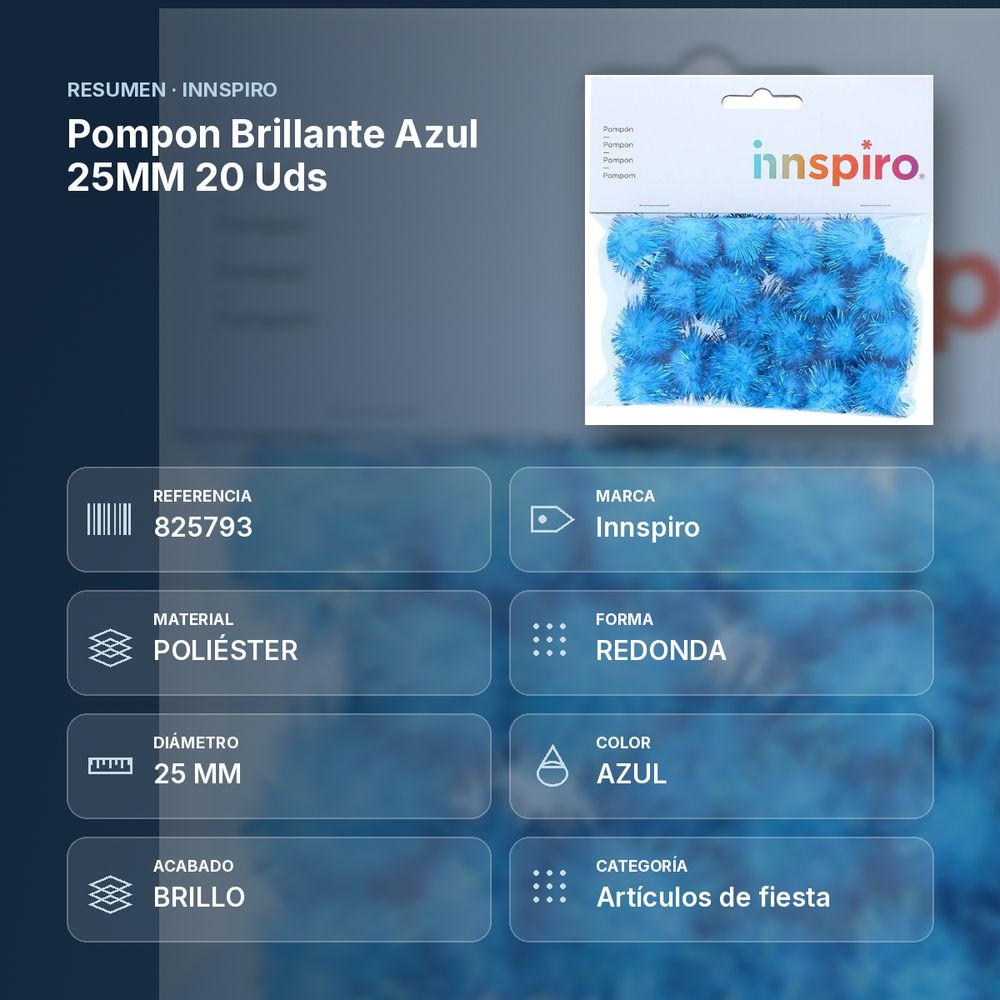 POMPON BRILLANTE AZUL 25MM 20 UDS - resumen de atributos