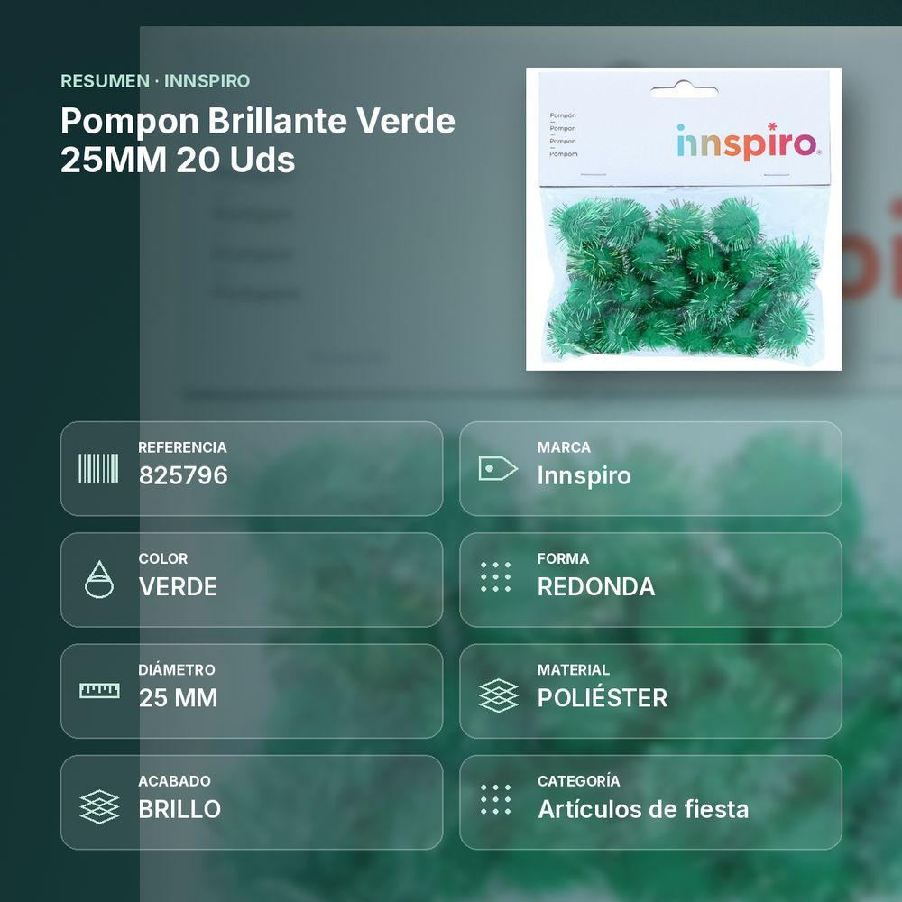POMPON BRILLANTE VERDE 25MM 20 UDS - resumen de atributos