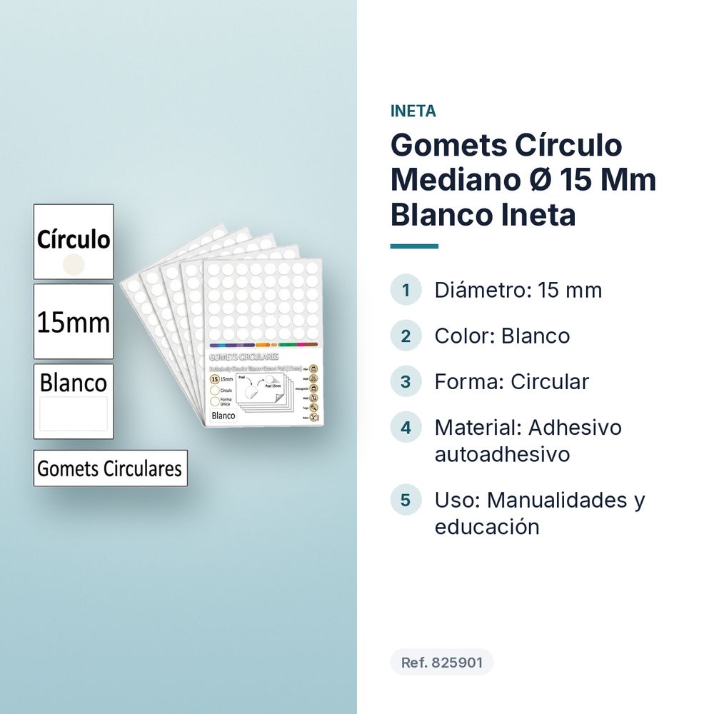 GOMETS CÍRCULO MEDIANO Ø 15 MM BLANCO INETA - características principales