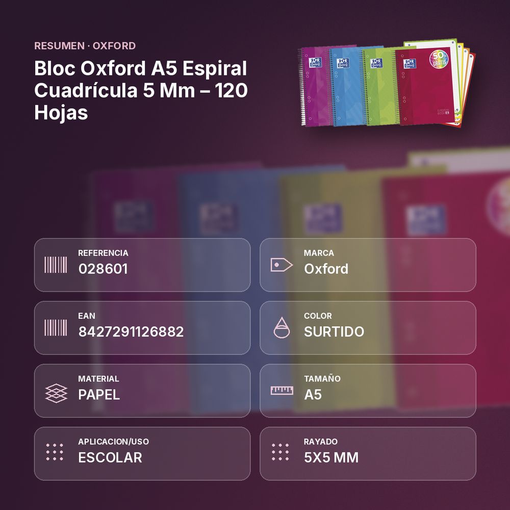 BLOC OXFORD A5 ESPIRAL CUADRÍCULA 5 MM – 120 HOJAS - resumen de atributos