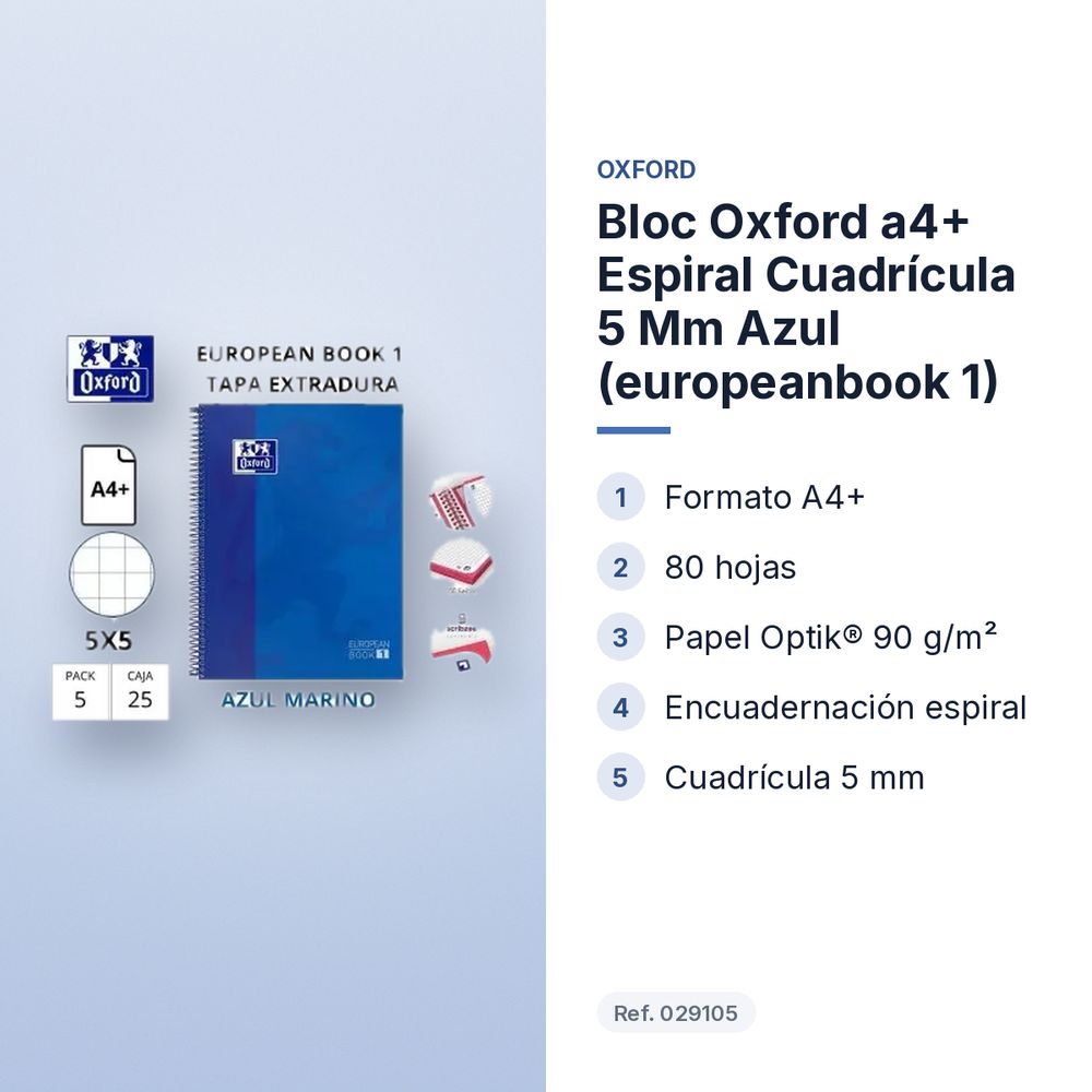 BLOC OXFORD A4+ ESPIRAL CUADRÍCULA 5 MM AZUL (EUROPEANBOOK 1)  - características principales