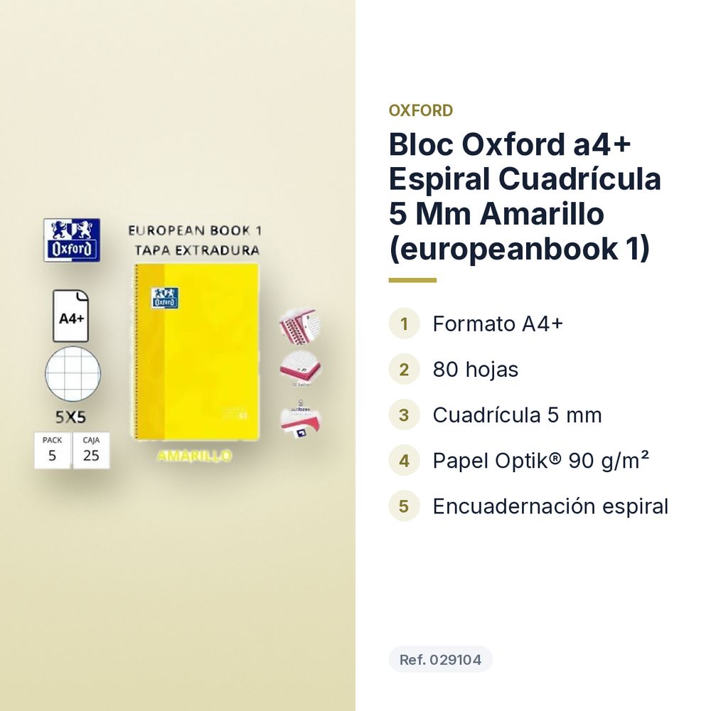 BLOC OXFORD A4+ ESPIRAL CUADRÍCULA 5 MM AMARILLO (EUROPEANBOOK 1)  - características principales