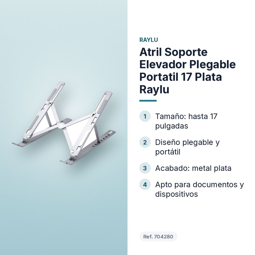 ATRIL SOPORTE ELEVADOR PLEGABLE PORTATIL 17 PLATA RAYLU - características principales
