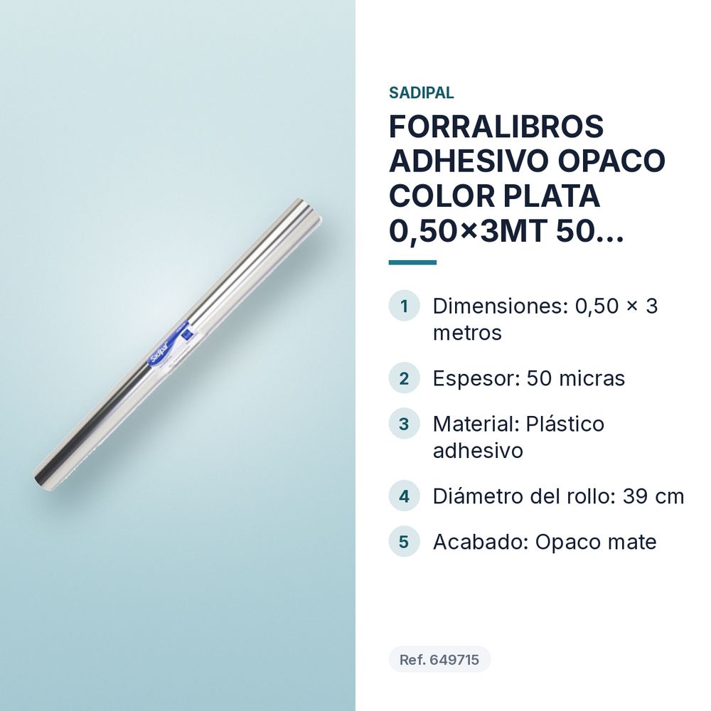 FORRALIBROS ADHESIVO OPACO COLOR PLATA 0,50x3MT 50 MICRAS SADIPAL - características principales