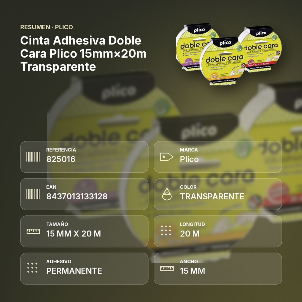 CINTA ADHESIVA DOBLE CARA PLICO 15MM×20M  TRANSPARENTE  - resumen de atributos