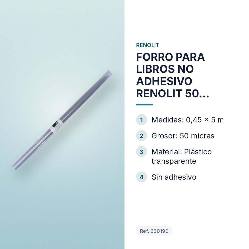 FORRO PARA LIBROS NO ADHESIVO RENOLIT 50 MICRAS 0,45 x 5 M TRANSPARENTE - características principales
