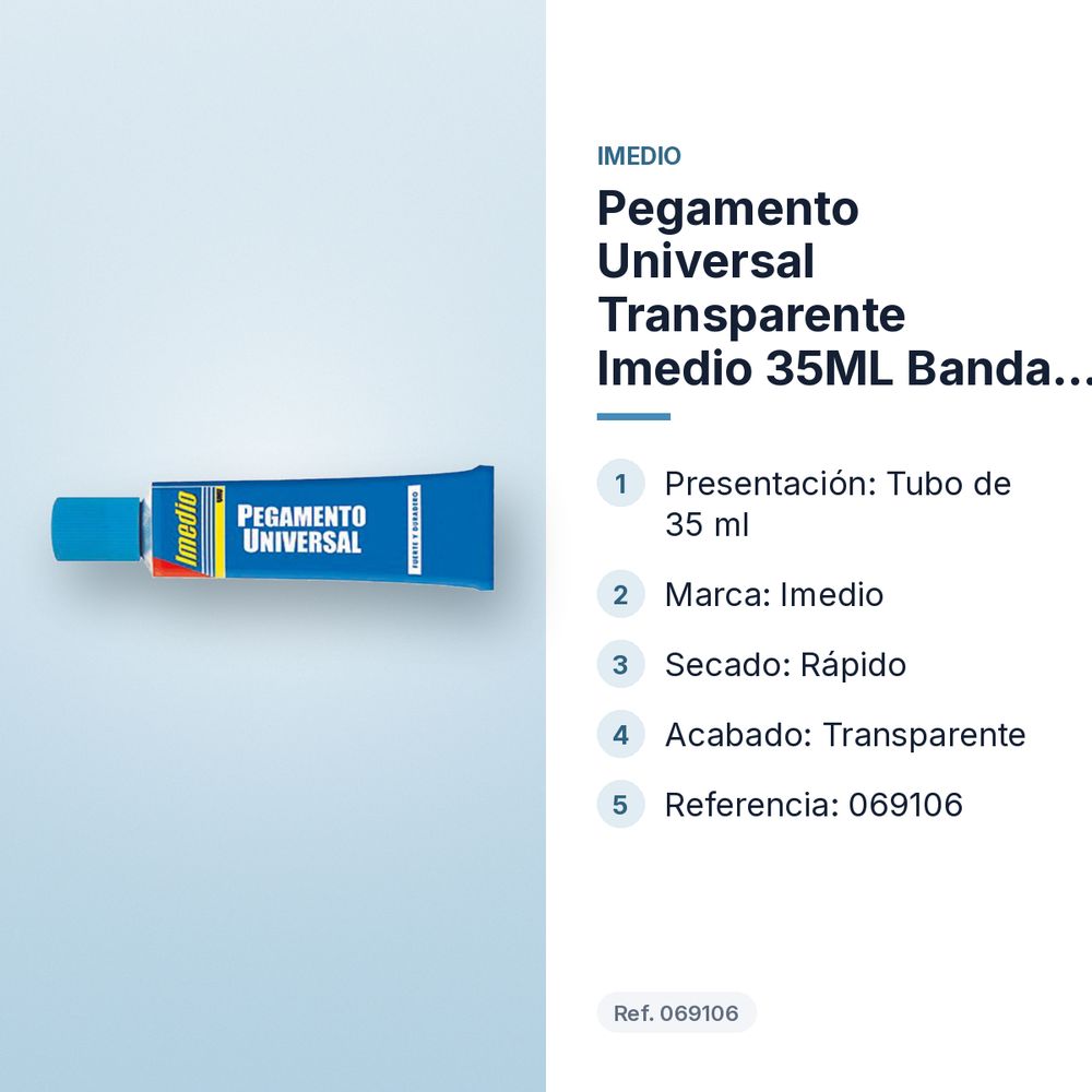 PEGAMENTO UNIVERSAL TRANSPARENTE IMEDIO 35ML BANDA AZUL - características principales