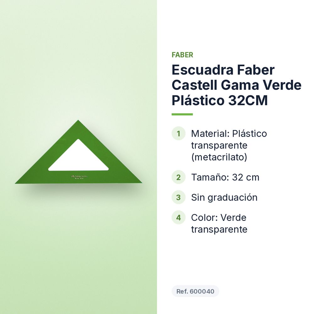 ESCUADRA FABER CASTELL GAMA VERDE PLÁSTICO 32CM  - características principales