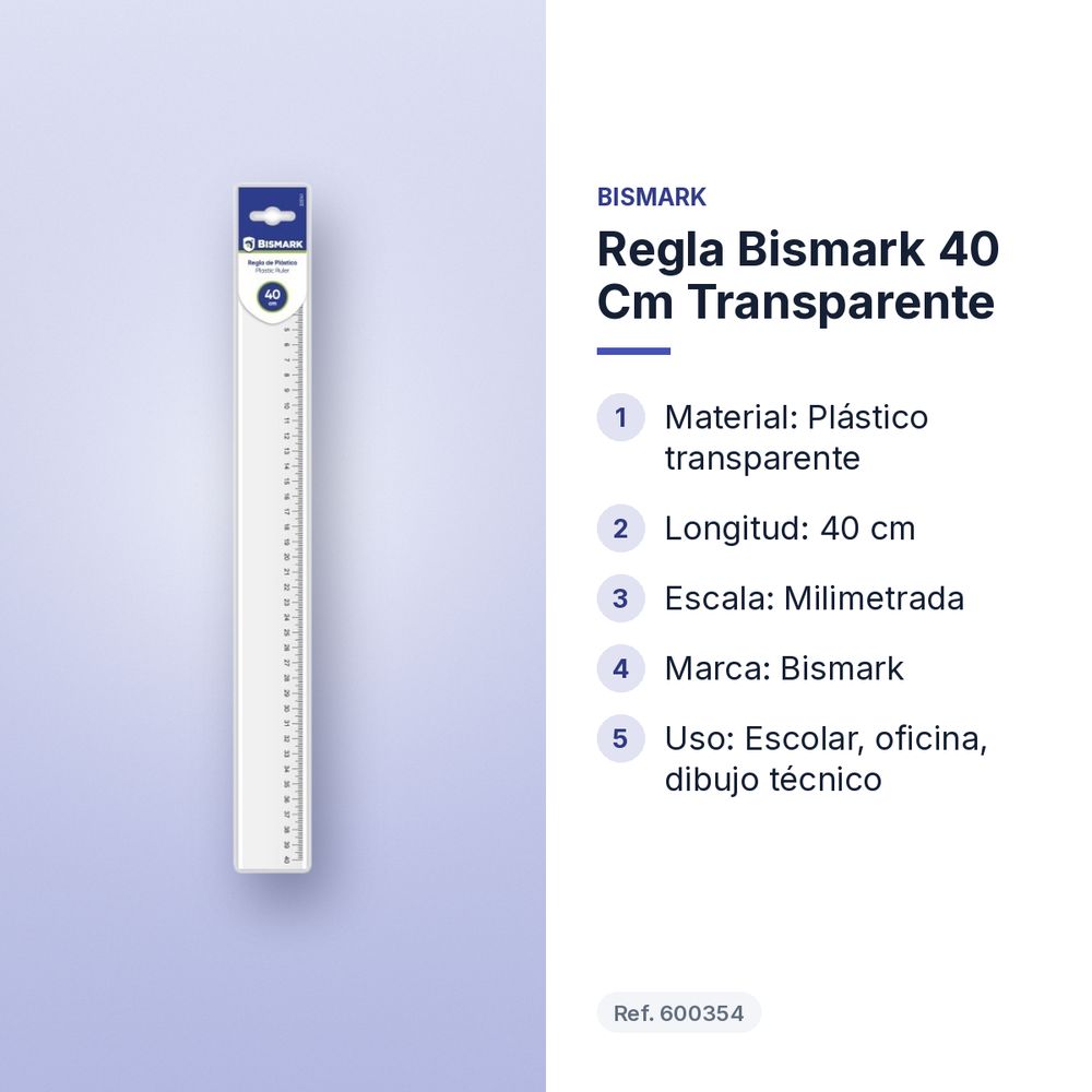 REGLA BISMARK 40 CM TRANSPARENTE - características principales