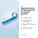 REGLA DE PLÁSTICO FLEXIBLE MAPED 15 CM COLORES SURTIDOS - características principales