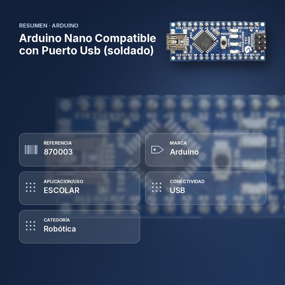 ARDUINO NANO COMPATIBLE CON PUERTO USB (SOLDADO) - resumen de atributos