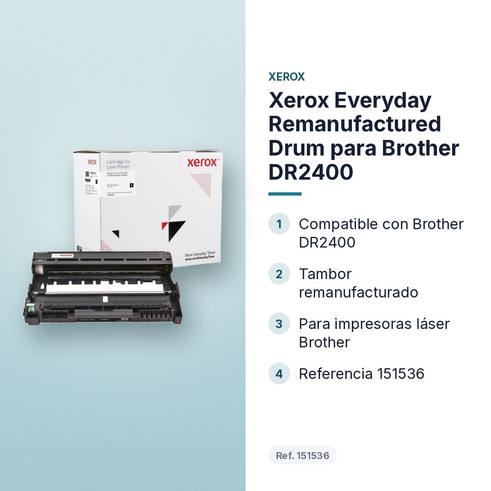 XEROX EVERYDAY REMANUFACTURED DRUM PARA BROTHER DR2400 - características principales