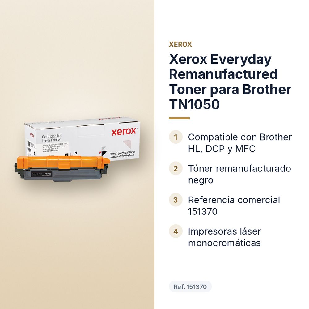 XEROX EVERYDAY REMANUFACTURED TONER PARA BROTHER TN1050 - características principales