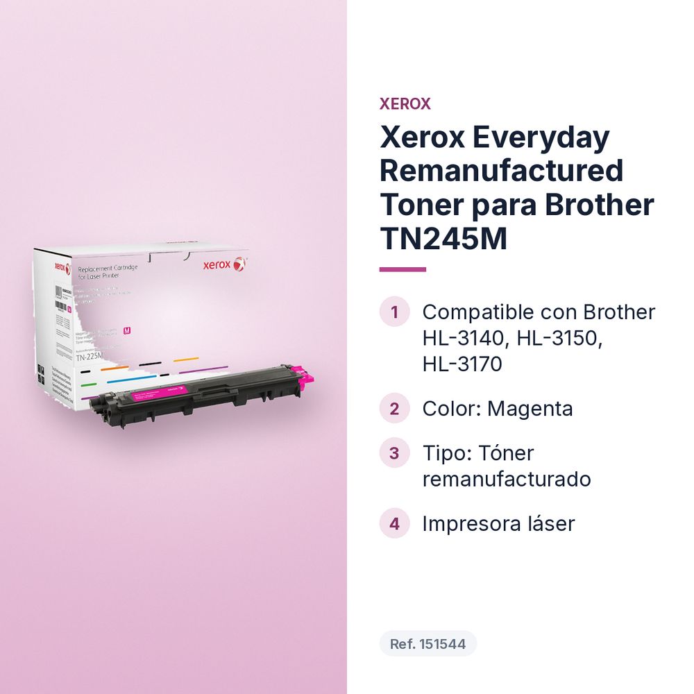 XEROX EVERYDAY REMANUFACTURED TONER PARA BROTHER TN245M - características principales