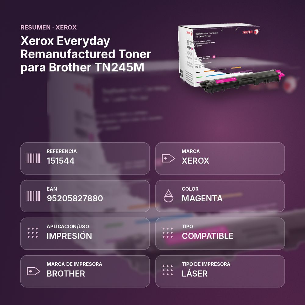 XEROX EVERYDAY REMANUFACTURED TONER PARA BROTHER TN245M - resumen de atributos