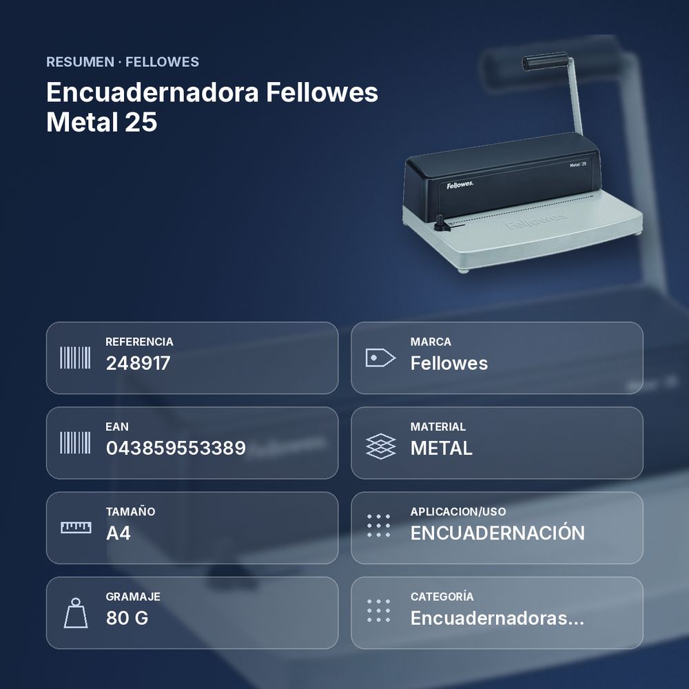 ENCUADERNADORA FELLOWES METAL 25 - resumen de atributos
