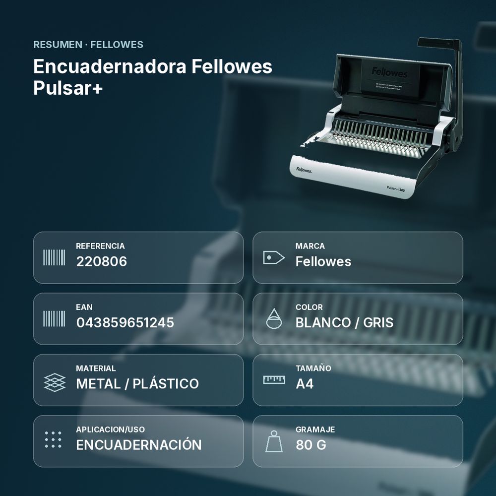 ENCUADERNADORA FELLOWES PULSAR+ - resumen de atributos