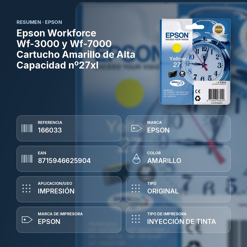 EPSON WORKFORCE WF-3000 Y WF-7000 CARTUCHO AMARILLO DE ALTA CAPACIDAD Nº27XL - resumen de atributos
