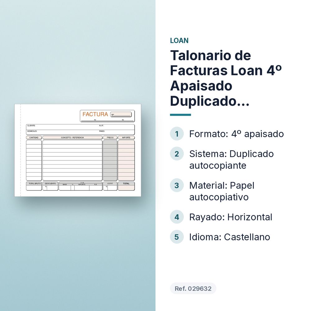 TALONARIO DE FACTURAS LOAN 4º APAISADO DUPLICADO AUTOCOPIANTE - características principales
