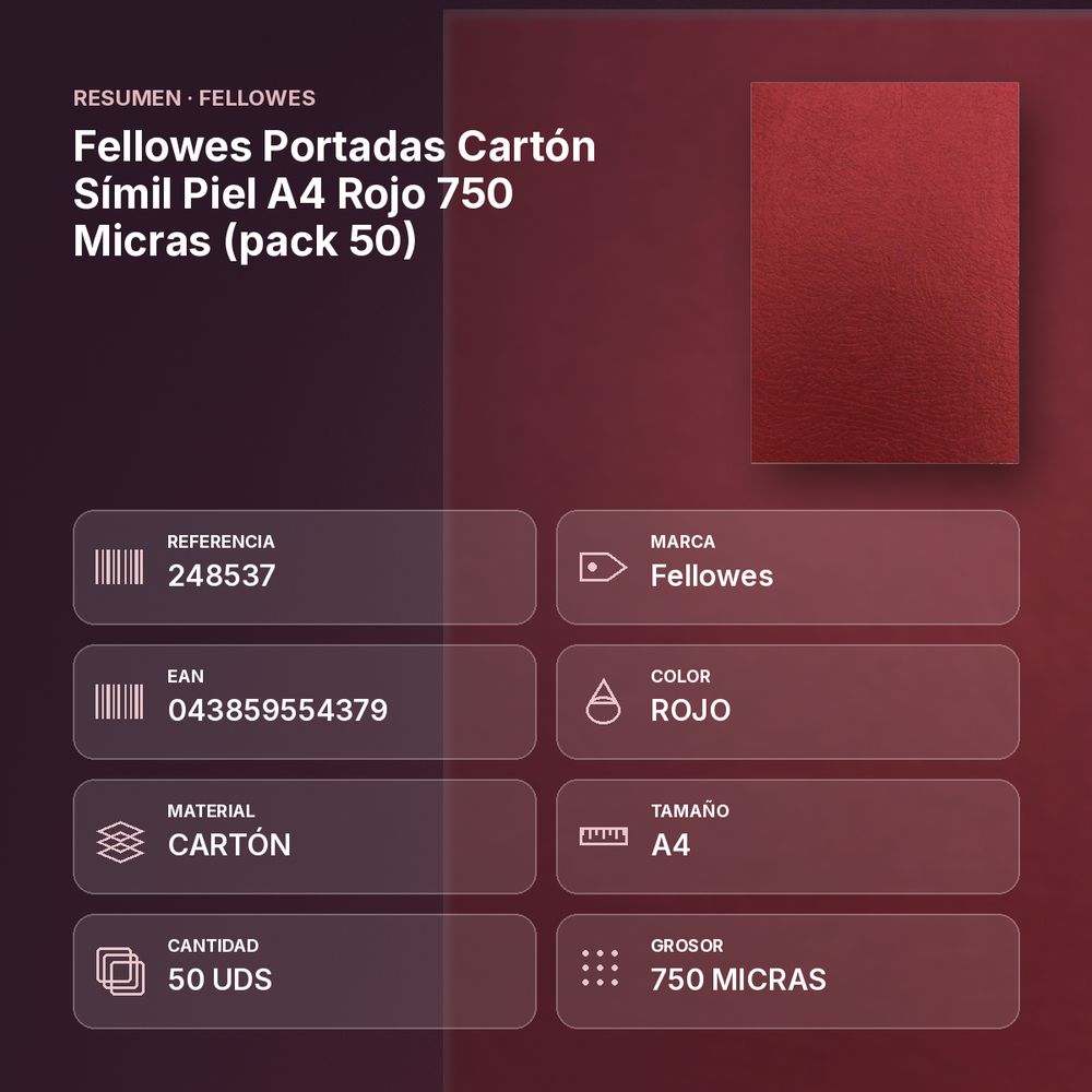 FELLOWES PORTADAS CARTÓN SÍMIL PIEL A4 ROJO 750 MICRAS (PACK 50) - resumen de atributos