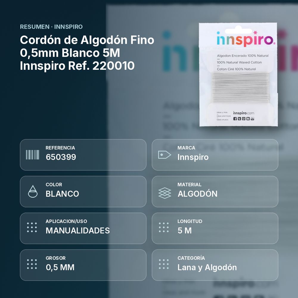 CORDÓN DE ALGODÓN FINO 0,5MM  BLANCO 5M INNSPIRO REF. 220010 - resumen de atributos