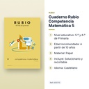 CUADERNO RUBIO COMPETENCIA MATEMÁTICA 5 - características principales
