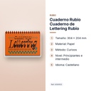 CUADERNO RUBIO CUADERNO DE LETTERING RUBIO - características principales