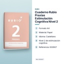 CUADERNO RUBIO PRAXIAS ESTIMULACIÓN COGNITIVA NIVEL 2  - características principales