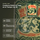 CUADERNO RUBIO UN VIAJE EN EL TIEMPO: LOS 60 - resumen de atributos